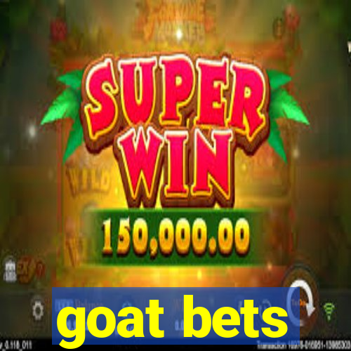 goat bets